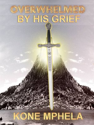 cover image of Overwhelmed by Grief